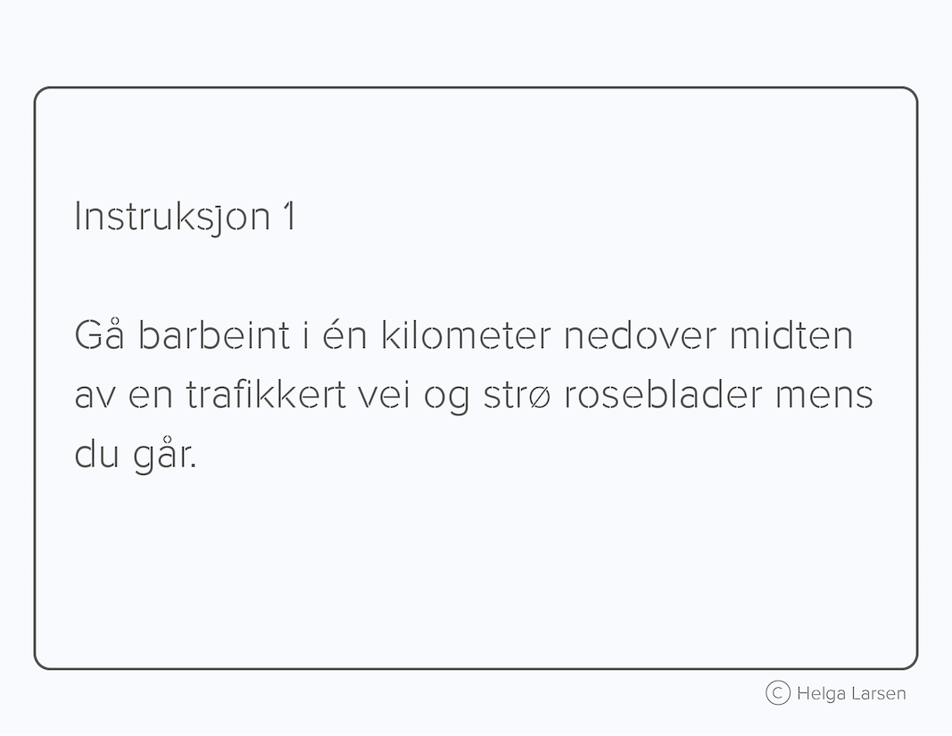 Instrucción 1. Helga Larsson. Proyecto para el Colectivo Fantasma.